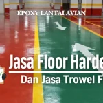 Epoxy Lantai Avian Pilihan Tepat untuk Lantai Industri