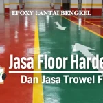 Epoxy Lantai Bengkel Solusi Lantai Kuat, Rapi, dan Tahan Lama